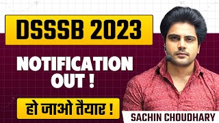 DSSSB 2023 vacancy Notification OutPgt Tgt PrtSachin choudhary [upl. by Lauree]