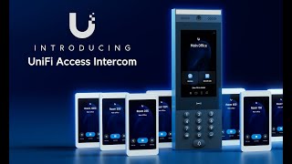 Introducing UniFi Access Intercom [upl. by Nosbig]