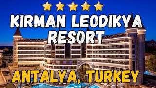 Kirman Leodikya Resort  Antalya Turkey AllInclusive Resort [upl. by Linkoski]