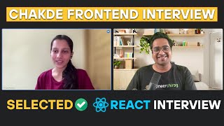 45 Years Experienced React JS Interview  Chakde Frontend Interview EP  06 [upl. by Eniamreg]