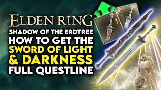 Elden Ring Shadow Of The Erdtree  How To Get Sword Of Light amp Sword Of Darkness Weapon Locations [upl. by Barbee]