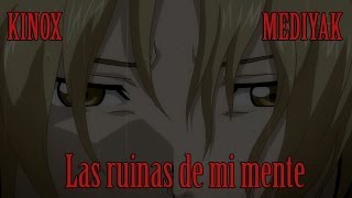 Kinox y Mediyak  Las ruinas de mi mente  FullMetal Alchemist AMV [upl. by Hawger234]