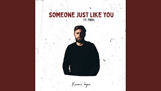 Someone Just Like You [upl. by Beattie]