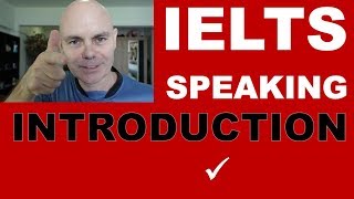 IELTS SPEAKING TEST INTRODUCTION [upl. by Altman]