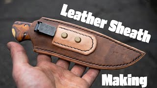 Making a Leather Sheath for a Custom Hunting Knife Full Build [upl. by Nylecsoj962]