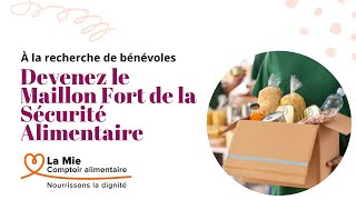 Devenez bénévole pour La Mie comptoir alimentaire [upl. by Sunev]