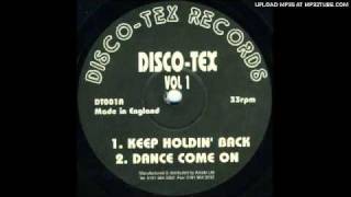 Disco Tex EP Vol 1  Keep Holding back [upl. by Etnoid947]