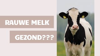 IS RAUWE MELK GEZOND  Diëtist legt uit [upl. by Artap322]