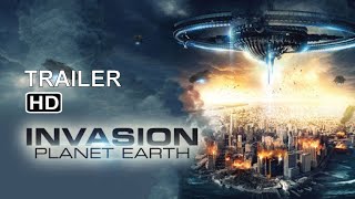 INVASION PLANET EARTH  Official Final Trailer  2021 [upl. by Mullen627]