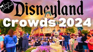 MUST know dates 4 crowds at Disneyland in 2024 [upl. by Elatnahs954]