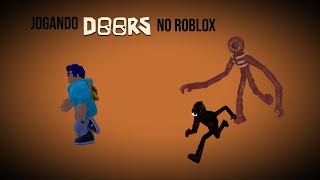 Jogando Roblox Doors [upl. by Mendelson]