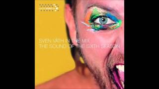 Sven Vath  Sound of the 6th Season pt2 [upl. by Anurb]