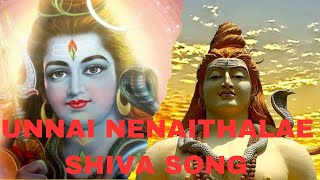 Unnai Ninaithale Mukthi l உன்னை நினைத்தாலே முக்தி வந்திடும் Lord Shiva Devotional Song [upl. by Hazeefah]