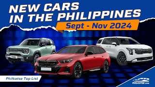 New Cars in the Philippines  Sept to Nov 2024  Philkotse Top List [upl. by Elolcin]