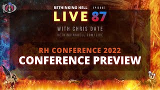 Rethinking Hell Live 087 Rethinking Hell Conference 2022 Preview [upl. by Cathie729]