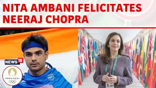 Paris Olympics 2024  Nita Ambani Felicitates Neeraj Chopra For His Silver Medal In Olympics  N18G [upl. by Ahsitniuq268]