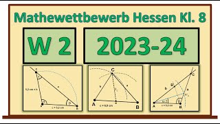 Mathematik Wettbewerb 20232024  Wahlaufgabe 2 zur Konstruktion von Dreiecken [upl. by Burrus]