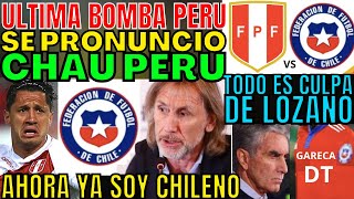 YA ME OLVIDÉ DE PERÚ DESDE AHORA SOY CHILENO GARECA SE PRONUNCIÓ DEBUTARÁ CONTRA SELECCIÓN SORPRENDE [upl. by Darooge31]