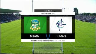 Meath v Kildare  Leinster Senior Football Championship 2017  Semi Final  HIGHLIGHTS [upl. by Ahdar834]