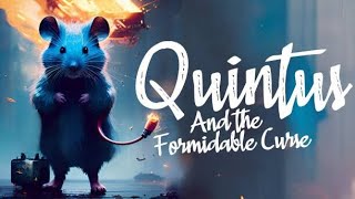 Quintus and the Formidable Curse  Official Release Date Trailer [upl. by Phillips]