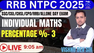 🔴PERCENTAGE03 प्रतिशत SSCCGLCHSLCPORRB FOR NTPC RPFALPALLONE DAY EXAM BY VISHNU DEV SIR [upl. by Keg]