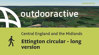 Ettington circular  long version [upl. by Nezah]