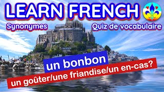 Miniquiz de vocabulaire • Choisissez le bon synonyme ⭐️1010⭐️ [upl. by Ednil]