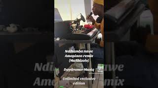 Ndihamba nawe by Mafikizolo Amapiano remake Daydreamer Music amapiano studio music fyp [upl. by Piderit]