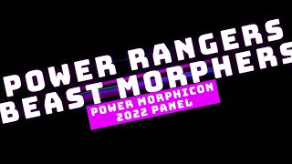 Power Morphicon Power Rangers Beast Morphers 2022 Panel [upl. by Selhorst]