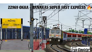 PART  1 22969 OKHA  BANARAS SUPER FAST EXPRESS MSTS GAMEPLAY [upl. by Bander148]