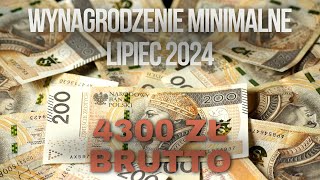 Wynagrodzenie minimalne  4300 zł  lipiec 2024 [upl. by Aiello]