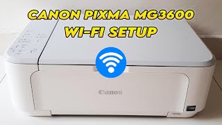 Canon Pixma MG3600  How to Setup the WiFi iPhone amp Android Wireless Connection [upl. by Fidellas139]