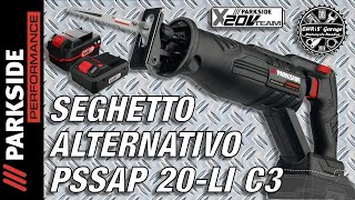 PARKSIDE PERFORMANCE Seghetto Alternativo Gattuccio  TEST 4Ah e 4Ah Smart PSSAP 20Li C3 mod 2021 [upl. by Limak]