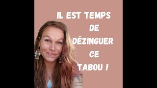 Dézinguons ce tabou [upl. by Ecreip135]