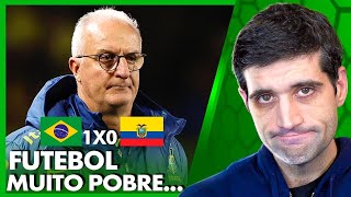 Que futebol POBRE do Brasil  Brasil 1 x 0 Equador [upl. by Reham]