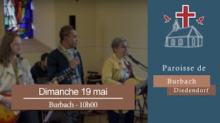 Paroisse de BurbachDiedendorf  Dimanche 26 mai 2024 [upl. by Jenni865]