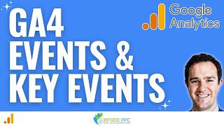 Google Analytics 4 Events and Key Events Tutorial [upl. by Mohammed]