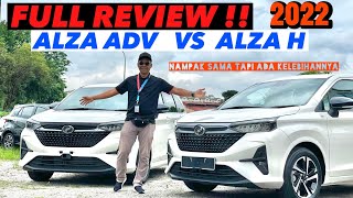 FULL REVIEW PERODUA ALZA ADVANCE VS ALZA H 2022 [upl. by Yboj]