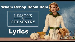 Wham Rebop Boom Bam LYRICS  Mildred Bailey Lessons In Chemistry [upl. by Asiar]