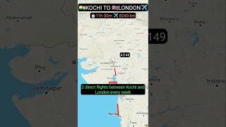 🇮🇳KOCHI TO 🇬🇧LONDON Direct Flight ✈️aviation airport airtravel shorts ytshorts youtubeshorts [upl. by Eliathan74]