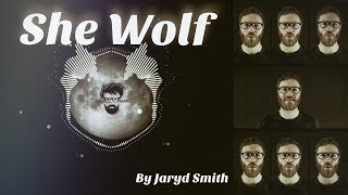 Jaryd Smith  Original  She Wolf [upl. by Alyhs631]