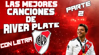 Las MEJORES Canciones de RIVER PLATE Parte 2 Con Letras  Los Borrachos del Tablón 2020 [upl. by Assilam]