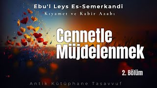 Cennetle Müjdelenmek  Semerkandi hz  Sesli Kitap [upl. by Oriel]