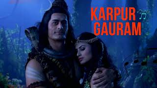 Karpur Gauram  Devo Ke Dev Mahadev Meditation song  Shiv Shankar [upl. by Accever863]