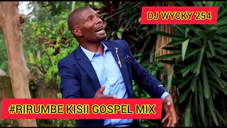 KISII GOSPEL NEW HIT SONGS 2024RIRUMBEft ERICK MWANIKIritaturi [upl. by Baiss]