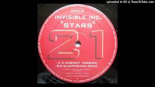 B  Invisible Inc  Stars Sleepfreaks Remix [upl. by Lubow]