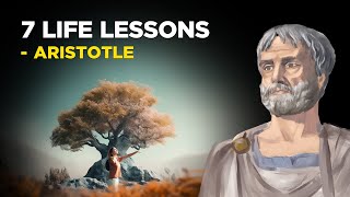 7 Life Lessons From Aristotle Aristotelianism [upl. by Watson]