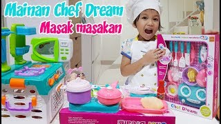 Unboxing Mainan Anak MasakMasakan Chef Dream Hadiah Giveaway dari Kak Nayfa [upl. by Nevets]