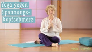 Yoga gegen SpannungsKopfschmerzen mit Anna Trökes  Teaser [upl. by Chapa]