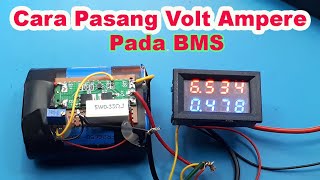 Cara pasang Volt Ampere Meter Digital pada BMS [upl. by Camellia]